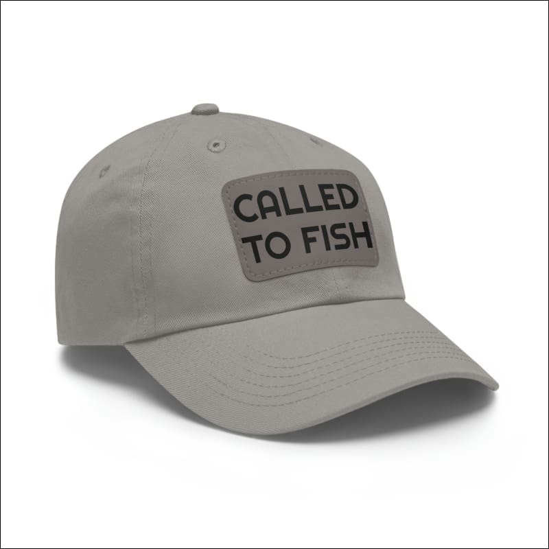 Called to Fish Dad Hat with Leather Patch - Grey / Grey patch / Rectangle / One size - Hats