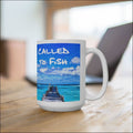 Called to Fish Mug 15oz - 15oz - Mug